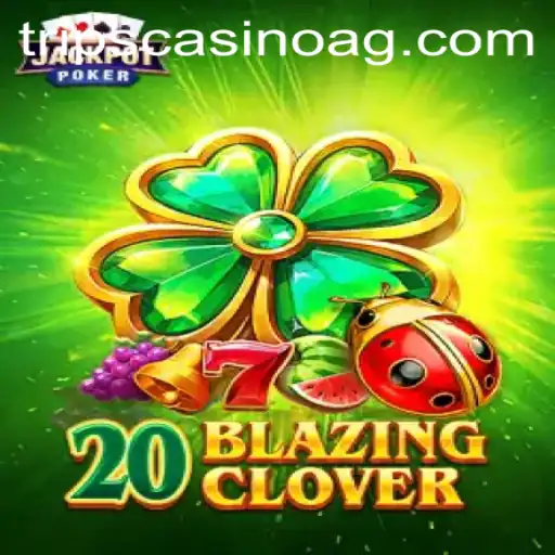Unveiling 20BlazingClover: A Riveting Gaming Experience at 28r.bet