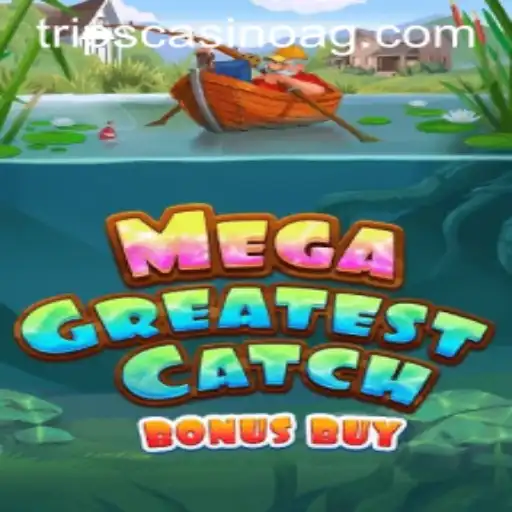 Unveiling the Exciting World of MegaGreatestCatchBonusBuy